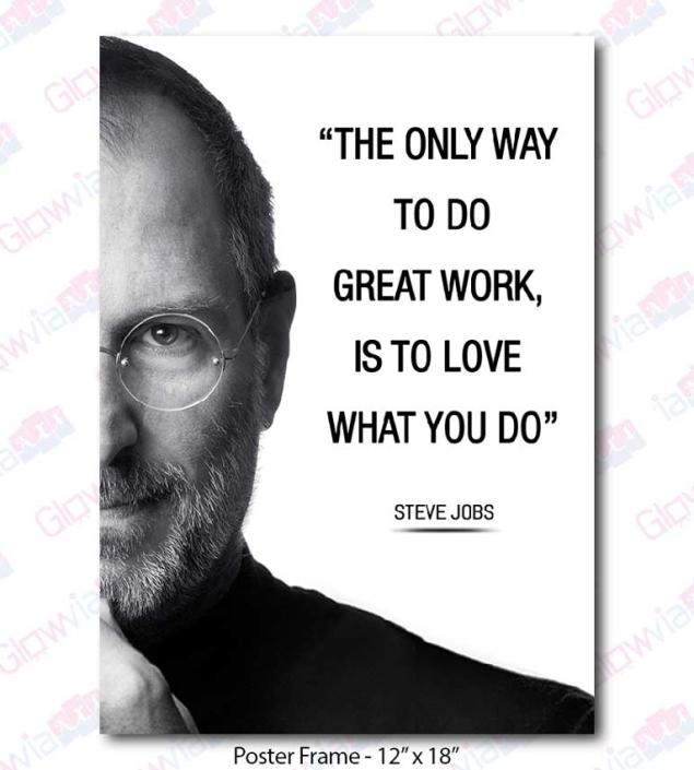 Steve Jobs Quotes - The only way