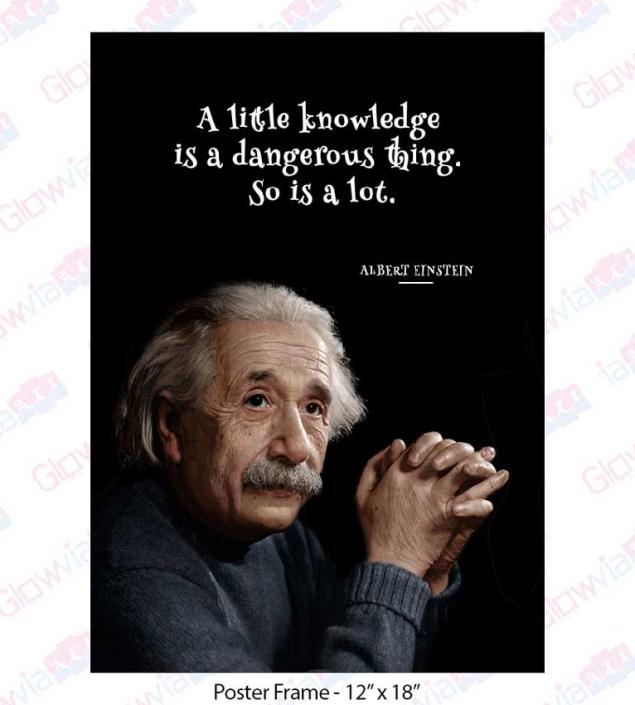 Einstein Quotes- A Little Knowledge