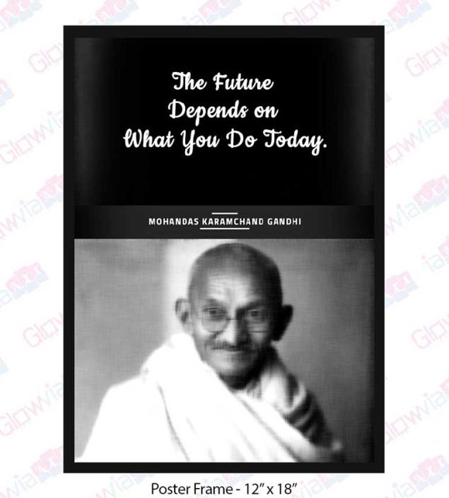 Mahatma Gandhi Quotes- The Future Depends